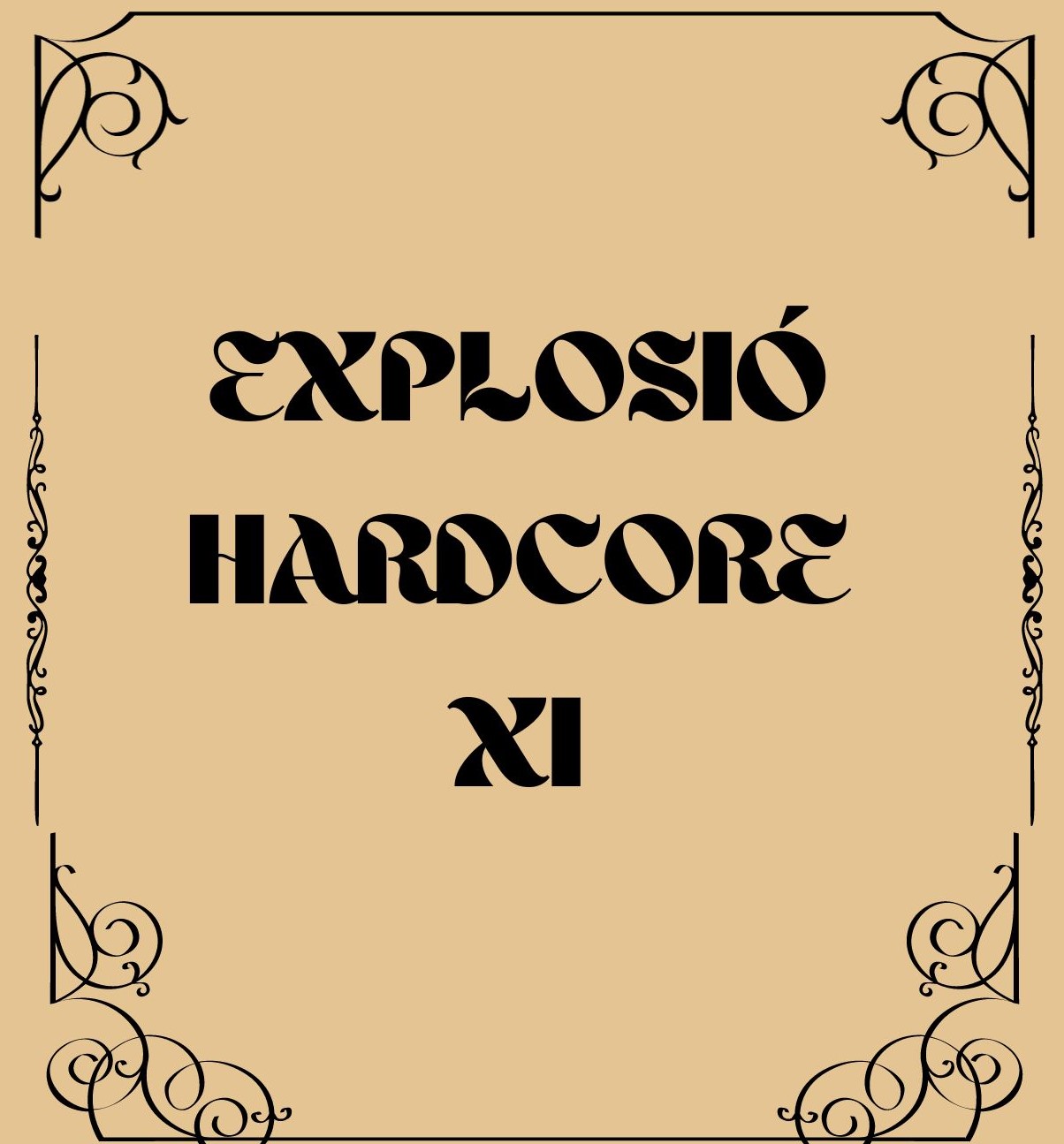 EXPLOSIÓ HARDCORE XI – 1