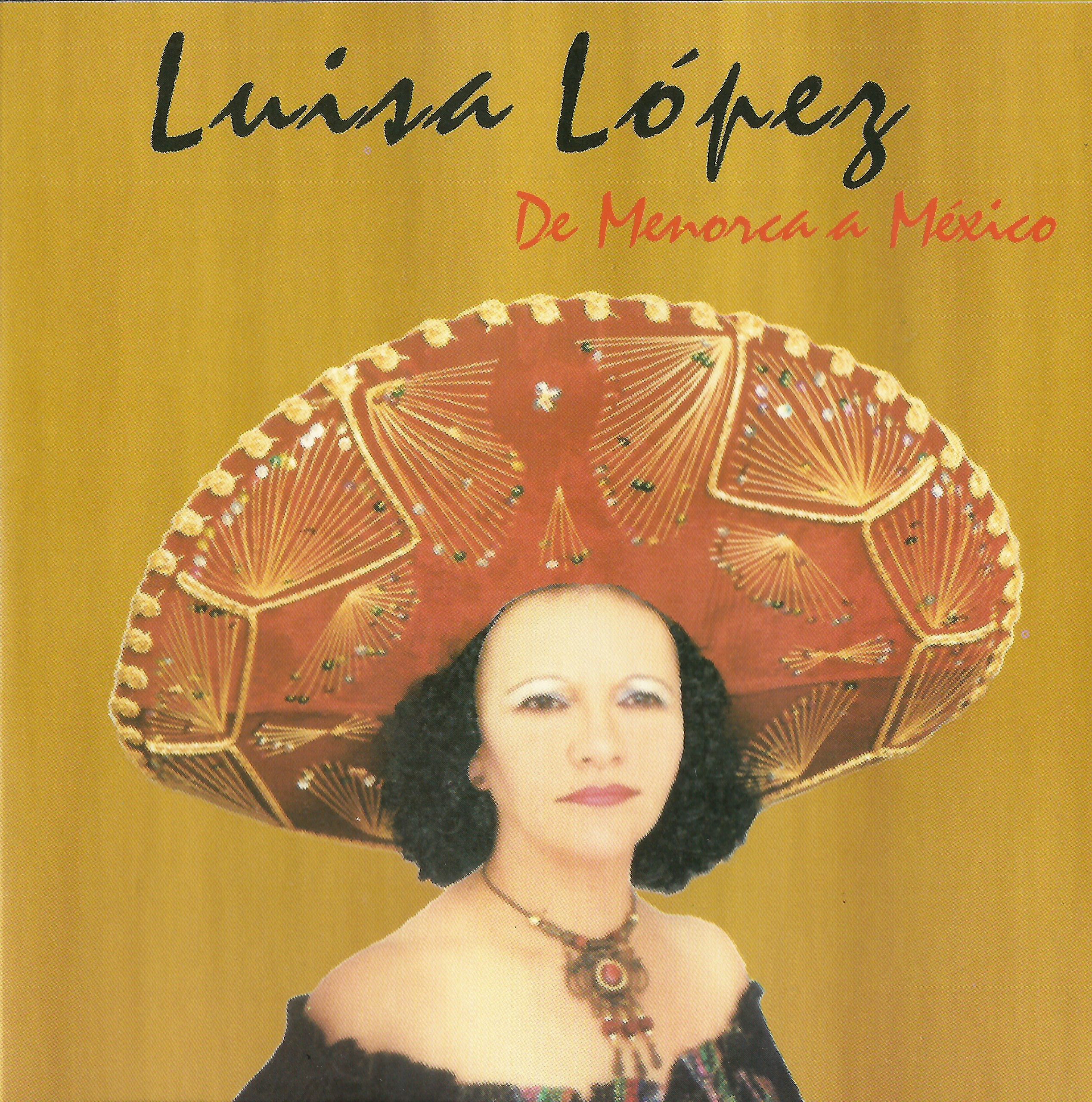 Luisa Lopez-”De Menorca a Mexico” (1)